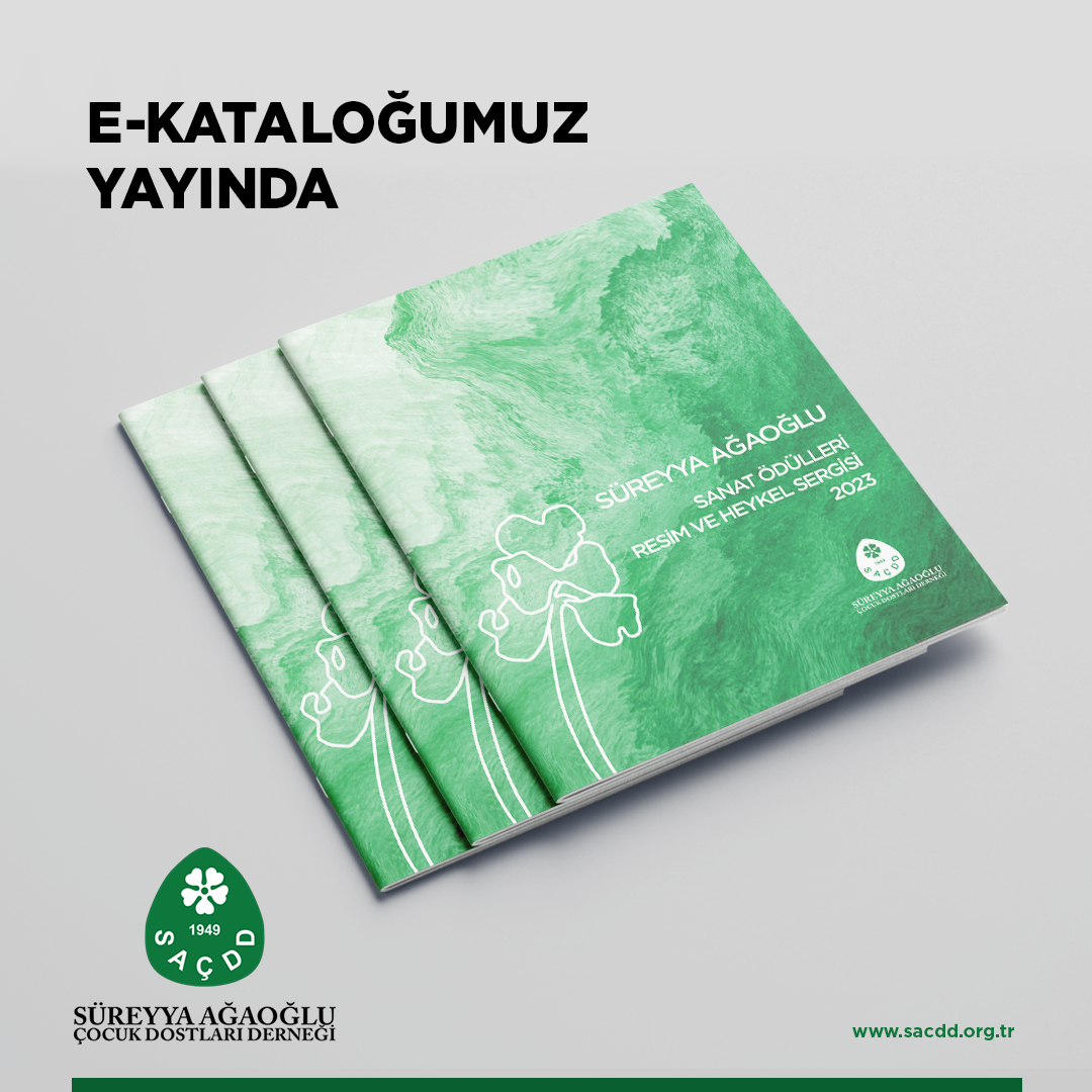  2023 Yılı Süreyya Ağaoğlu Sanat Ödülleri Resim ve Heykel Sergisi E-Kataloğu Yayında!