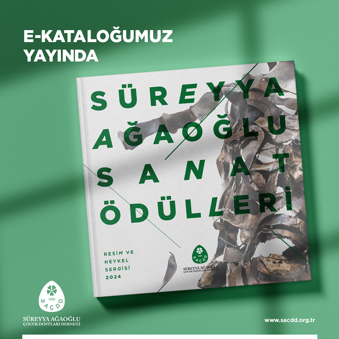 2024 Yılı Süreyya Ağaoğlu Sanat Ödülleri Resim ve Heykel Sergisi E-Kataloğu Yayında!
