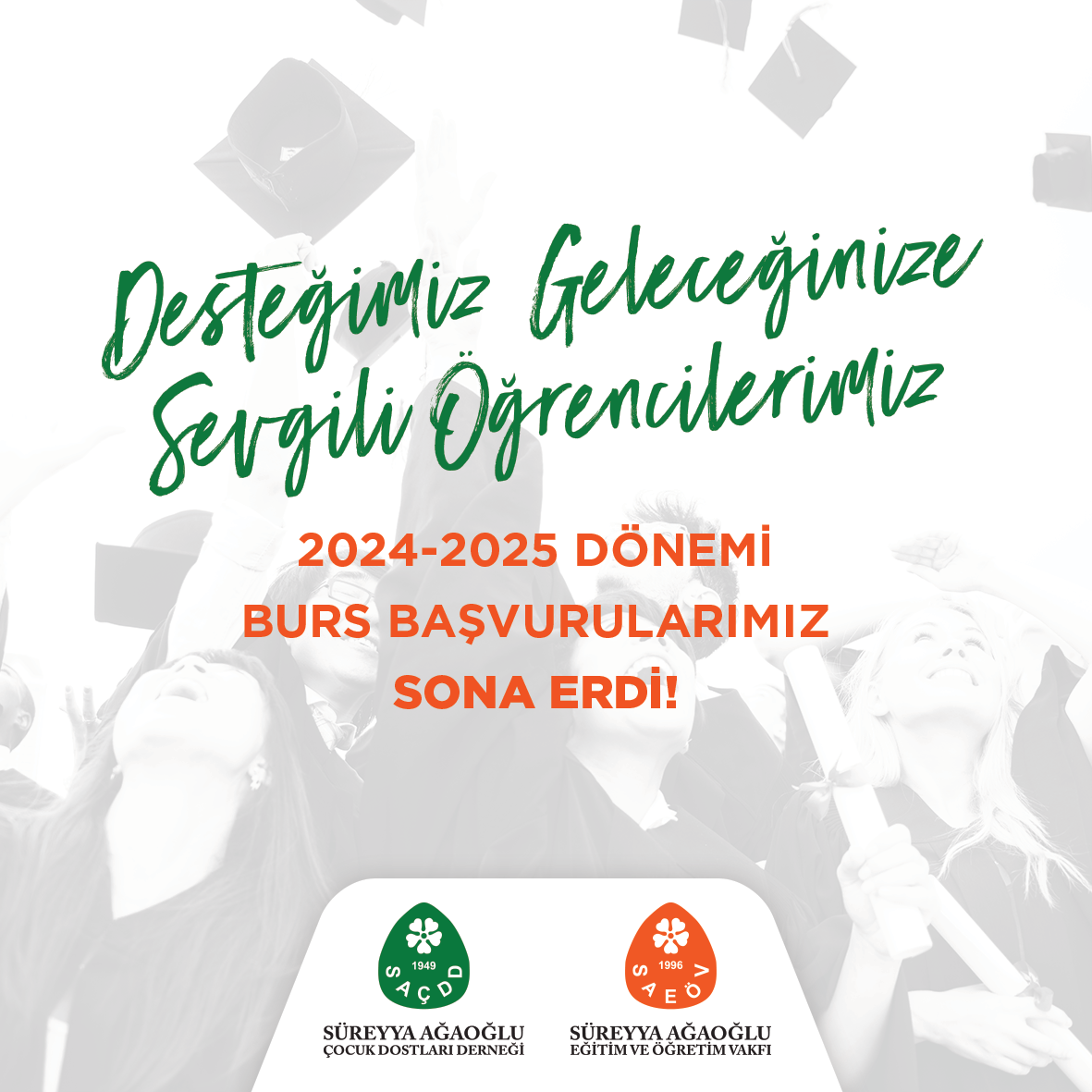2024-2025 Eğitim Dönemi Burs Başvuruları Sona Erdi!